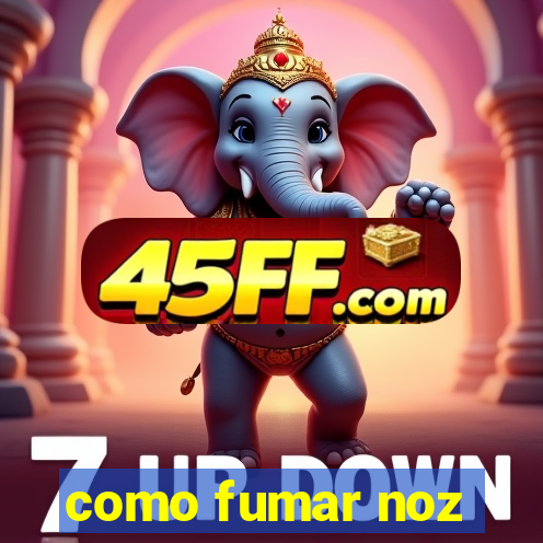 como fumar noz-moscada